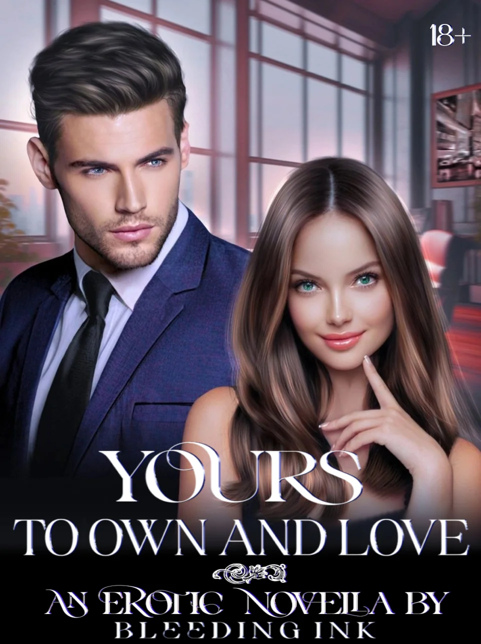 Yours to Own and Love