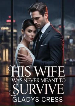 His wife was never meant to survive