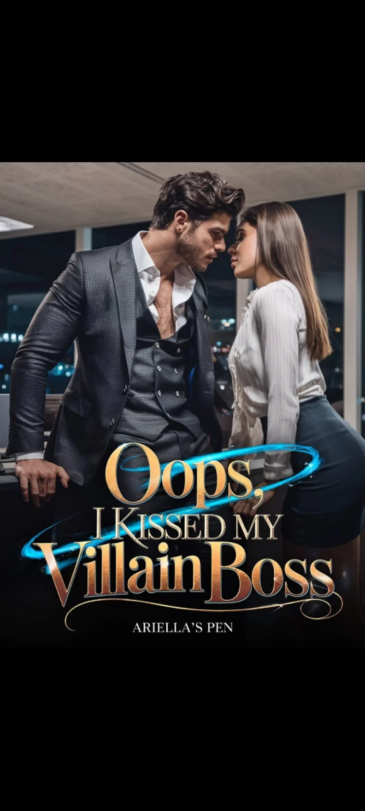 Oops, I Kissed My Villain Boss