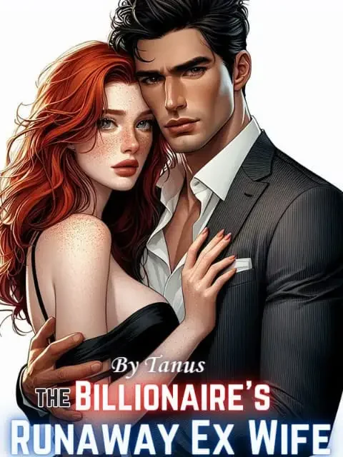 The Billionaire's Runaway Ex-Wife