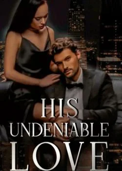 His Undeniable Loved