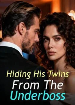 Hiding His Twins From The Underboss