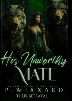 HIS UNWORTHY MATE
