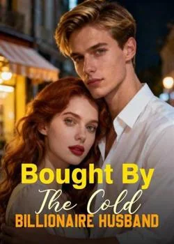 Bought By The Cold Billionaire Husband