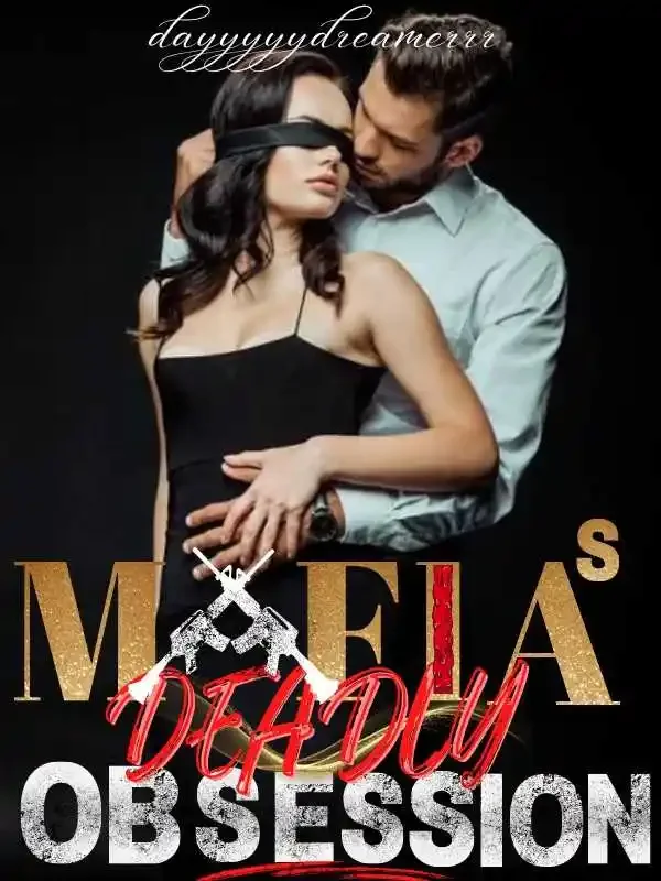 Mafia's Deadly Obsession