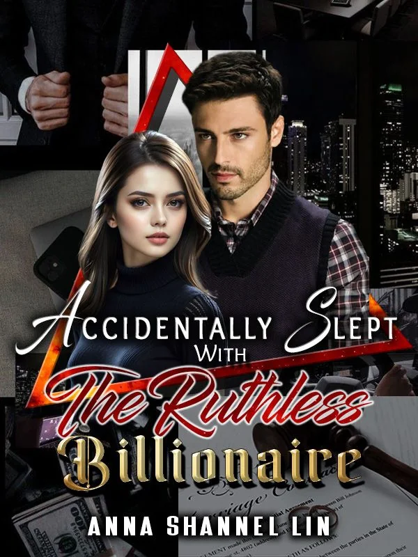 Accidentally Slept With The Ruthless Billionaire