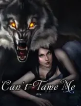 Can't Tame Me