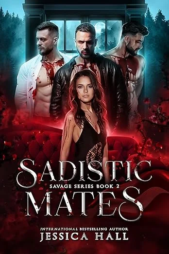 Sadistic Mates: A Dark paranormal reverse harem