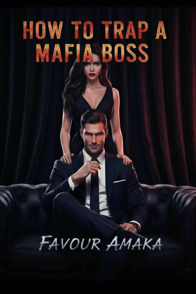 HOW TO TRAP A MAFIA BOSS