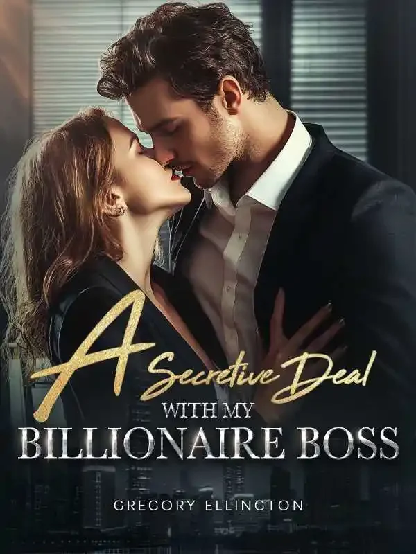 A Secretive Deal with My Billionaire Boss