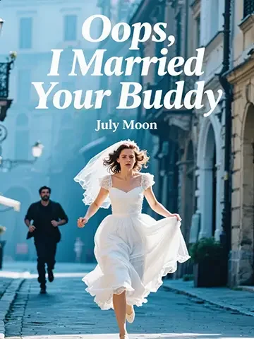 Oops, I Married Your Buddy