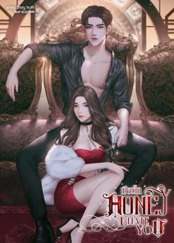 เมียเด็ก Honey (I hate you)