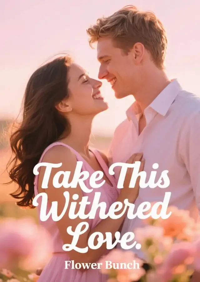 Take This Withered Love