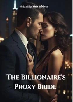 The Bride Of The Proxy Billionaire
