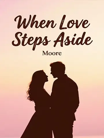 When Love Steps Aside