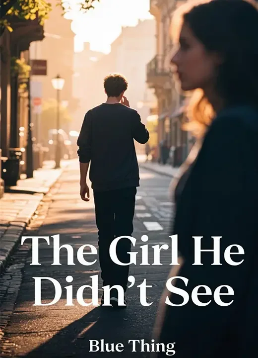 The Girl He Didn't See