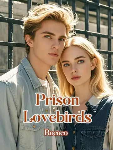 Prison Lovebirds