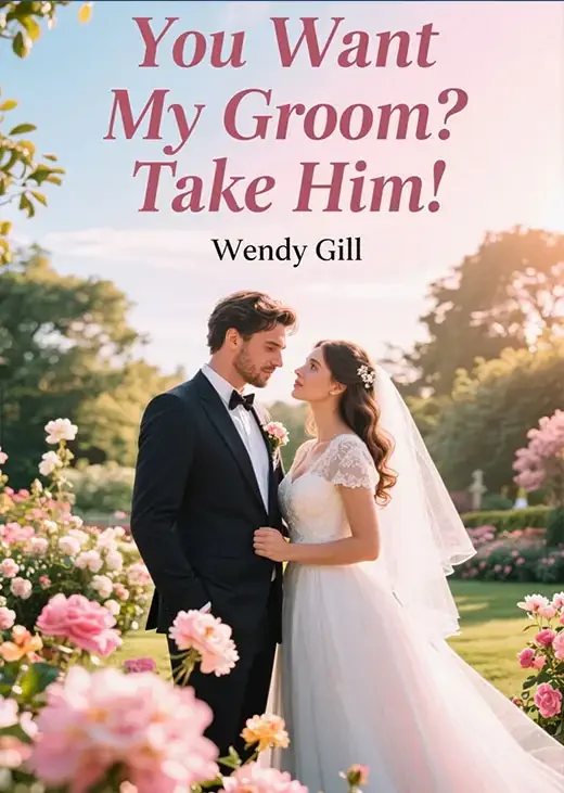 You Want My Groom? Take Him