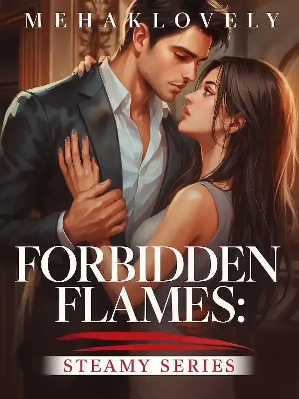 Forbidden Flames: Steamy Series