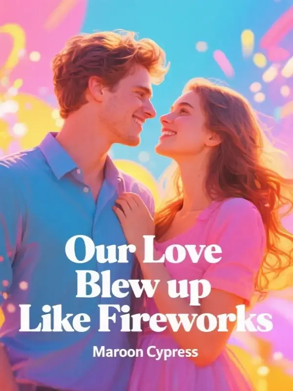 Our Love Blew up Like Fireworks