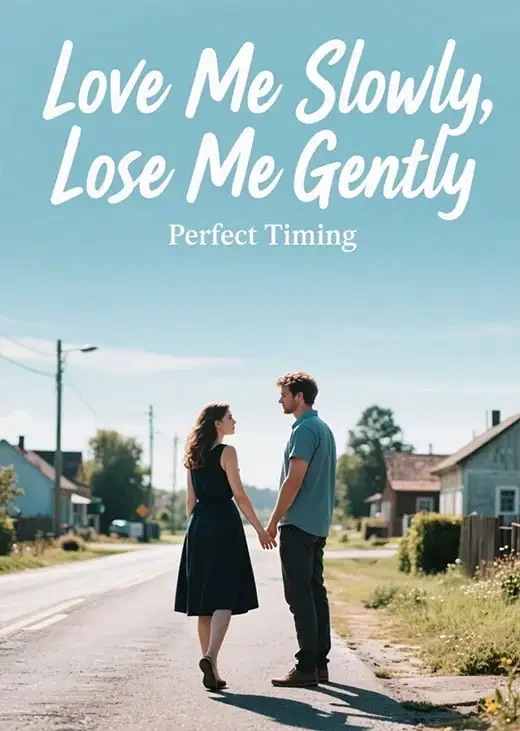 Love Me Slowly, Lose Me Gently