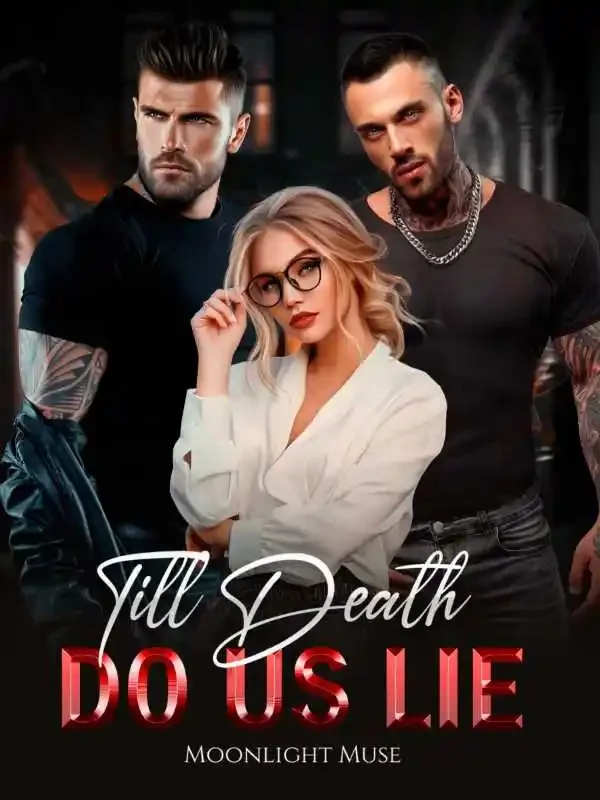 Till Death Do Us Lie