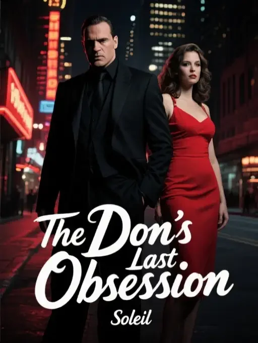 The Don's Last Obsession