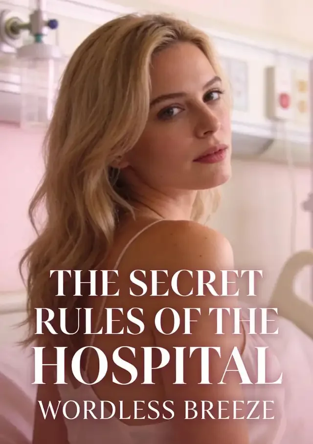The Secret Rules Of The Hospital