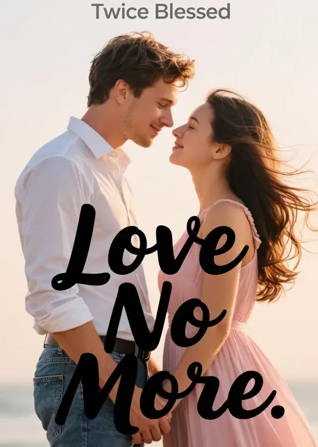Love No More