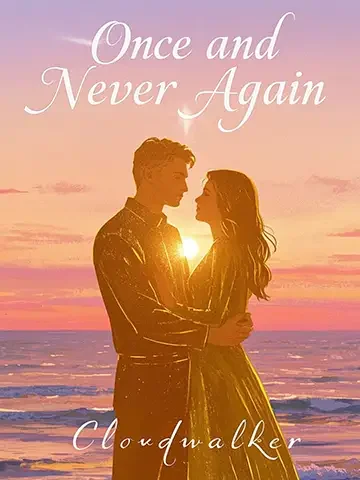 Once and Never Again