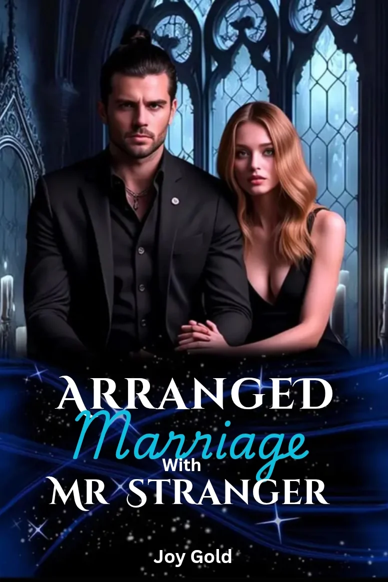 Arranged marriage with mr stranger