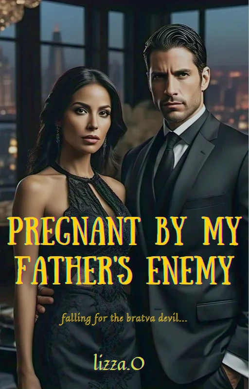 Pregnant by my father's enemy