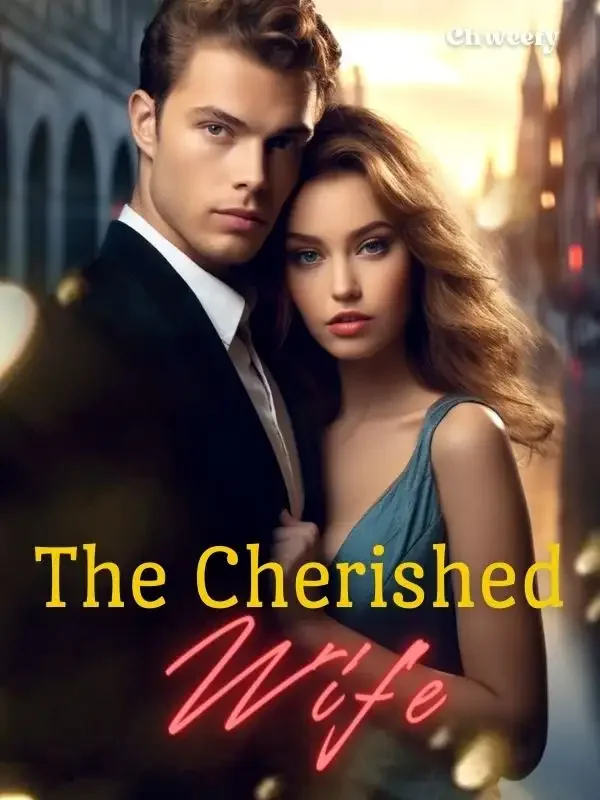 The Cherished Wife