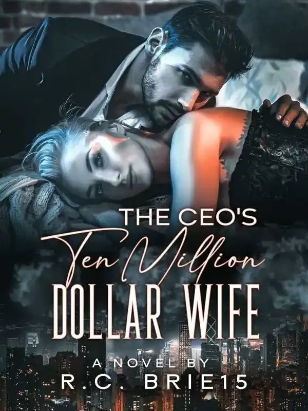 The CEO's Ten Million Dollar Wife